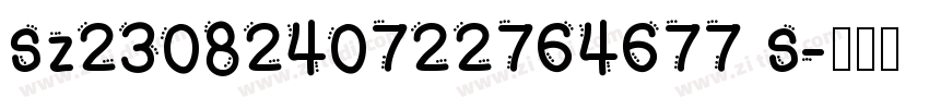 sz2308240722764677 s字体转换